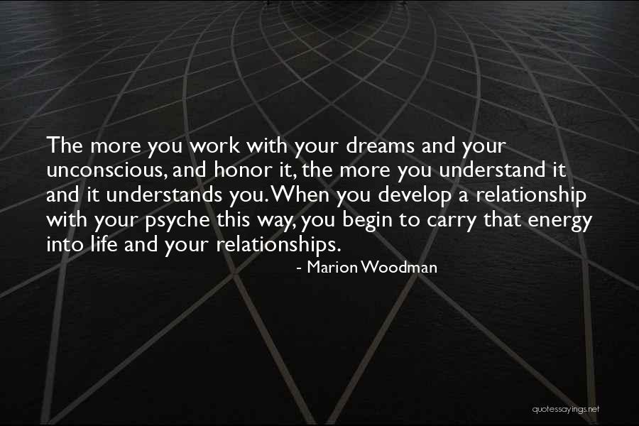 Develop Relationship Quotes By Marion Woodman Develop Relationship Quotes By Marion Woodman