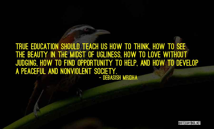 Develop Truth Quotes By Debasish Mridha Develop Truth Quotes By Debasish Mridha