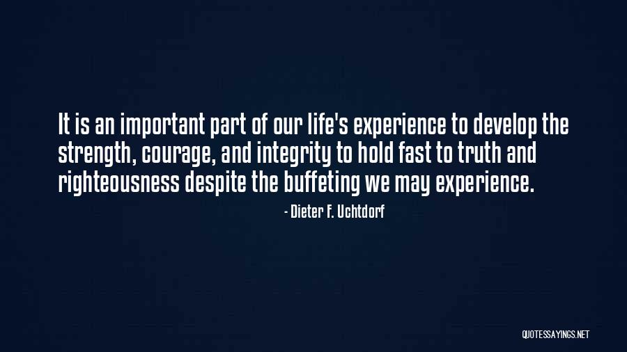 Develop Truth Quotes By Dieter F. Uchtdorf Develop Truth Quotes By Dieter F. Uchtdorf