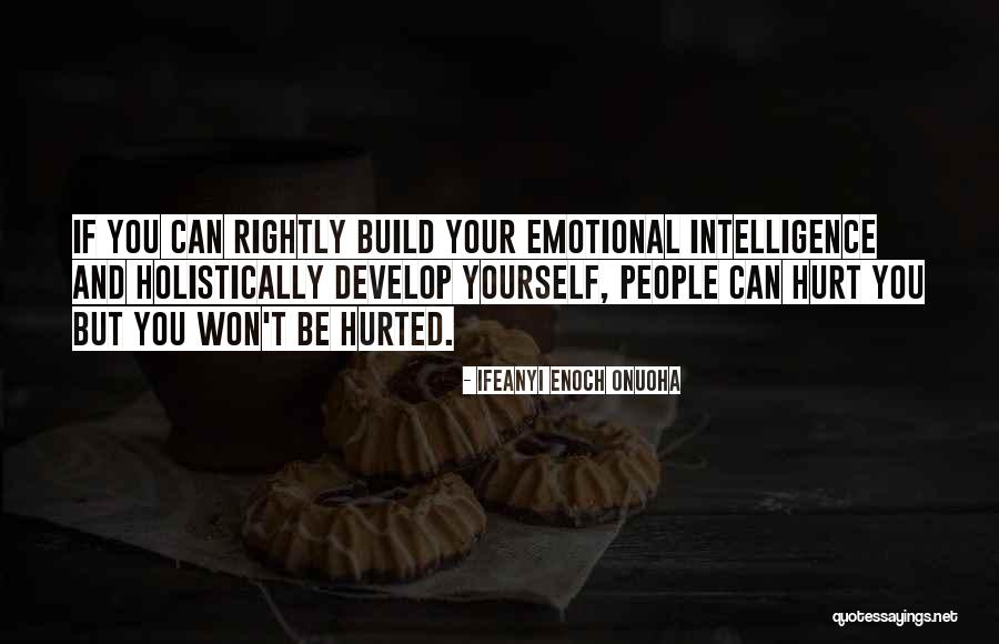 Develop Truth Quotes By Ifeanyi Enoch Onuoha Develop Truth Quotes By Ifeanyi Enoch Onuoha
