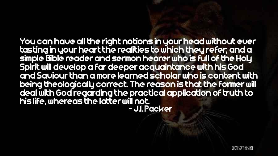 Develop Truth Quotes By J.I. Packer Develop Truth Quotes By J.I. Packer