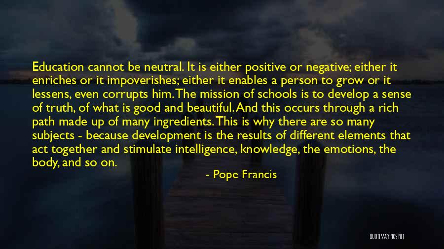 Develop Truth Quotes By Pope Francis Develop Truth Quotes By Pope Francis