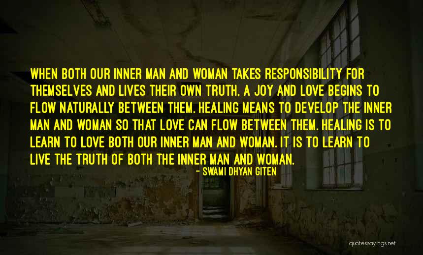 Develop Truth Quotes By Swami Dhyan Giten Develop Truth Quotes By Swami Dhyan Giten