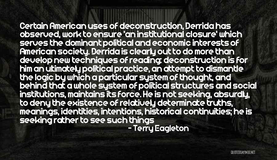 Develop Truth Quotes By Terry Eagleton Develop Truth Quotes By Terry Eagleton