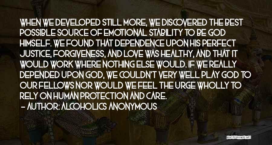 Developed Love Quotes By Alcoholics Anonymous