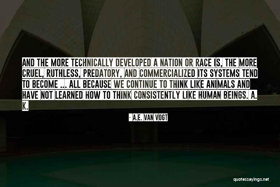 Developed Nation Quotes By A.E. Van Vogt Developed Nation Quotes By A.E. Van Vogt