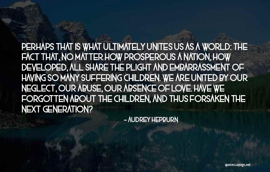 Developed Nation Quotes By Audrey Hepburn Developed Nation Quotes By Audrey Hepburn