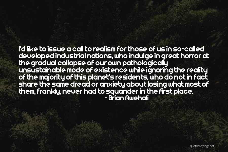 Developed Nations Quotes By Brian Awehali Developed Nations Quotes By Brian Awehali