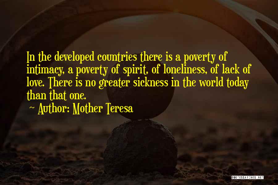 Developed Nations Quotes By Mother Teresa