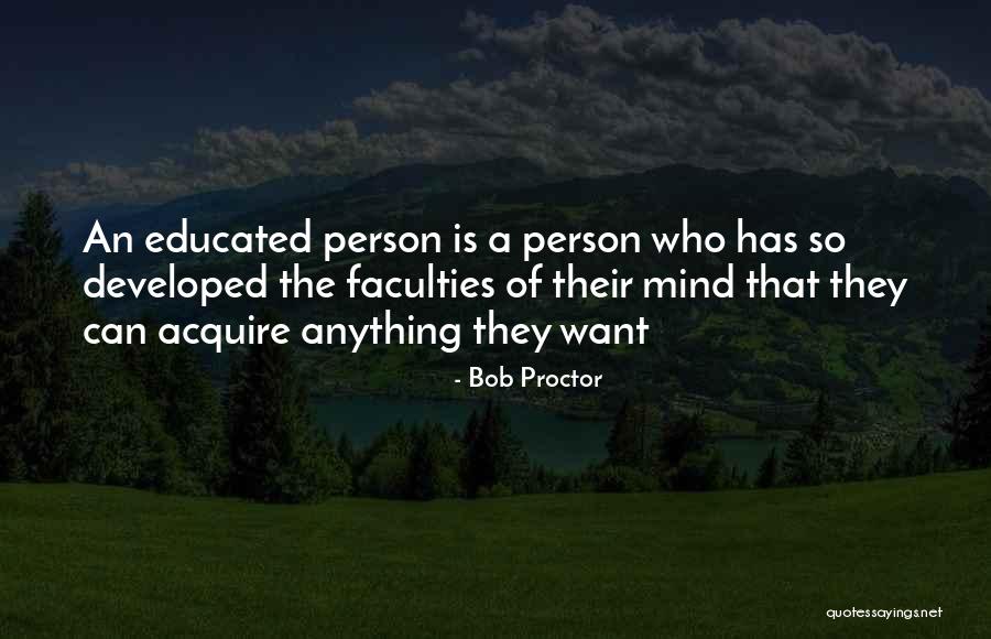 Developed Quotes By Bob Proctor