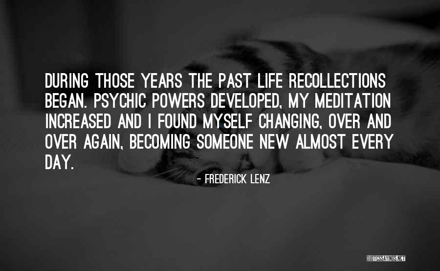 Developed Quotes By Frederick Lenz