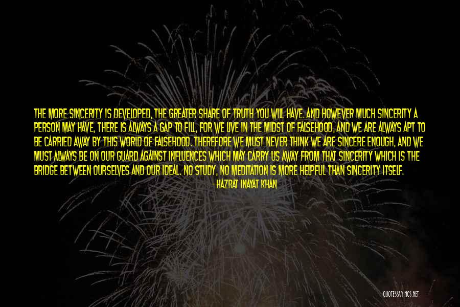 Developed Quotes By Hazrat Inayat Khan Developed Quotes By Hazrat Inayat Khan
