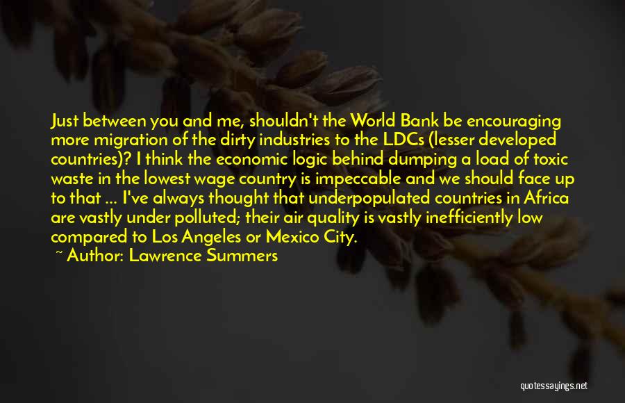 Developed Quotes By Lawrence Summers