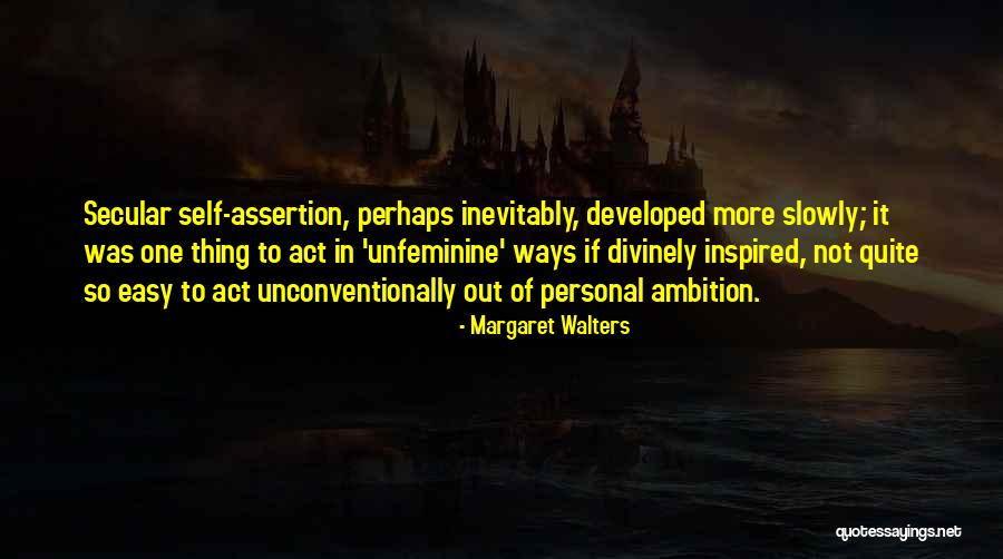 Developed Quotes By Margaret Walters