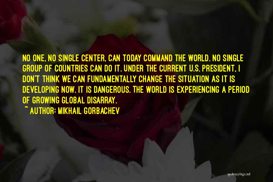 Developing Countries Quotes By Mikhail Gorbachev