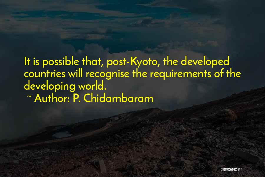 Developing Countries Quotes By P. Chidambaram