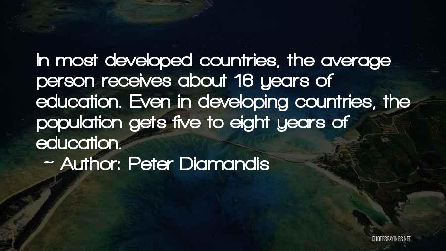 Developing Countries Quotes By Peter Diamandis