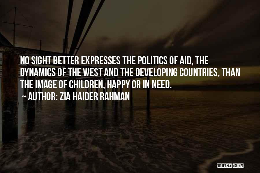 Developing Countries Quotes By Zia Haider Rahman