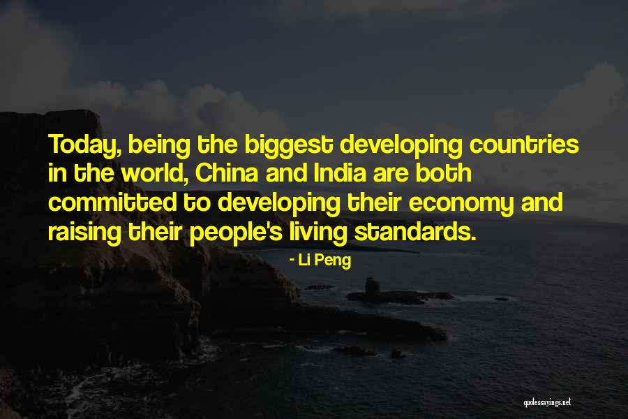 Developing India Quotes By Li Peng