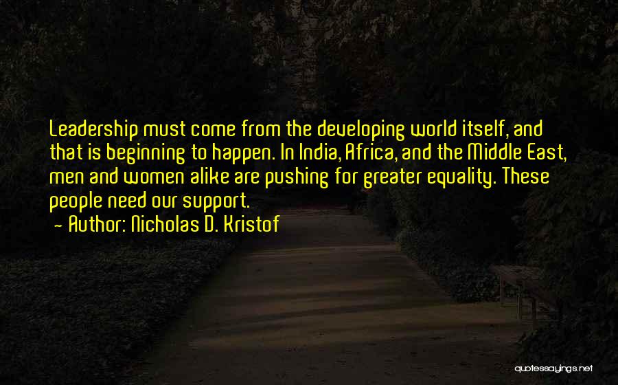 Developing India Quotes By Nicholas D. Kristof