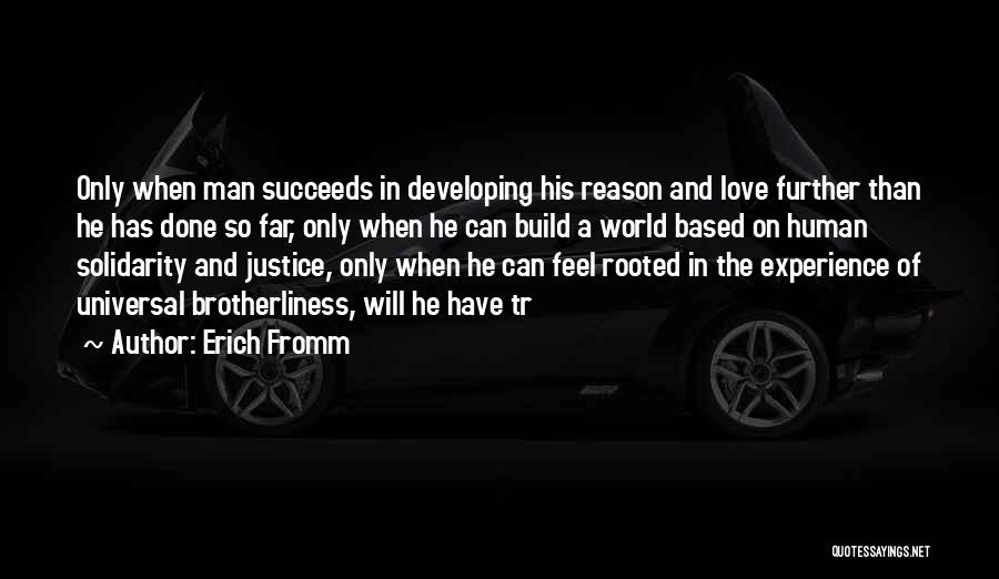 Developing Love Quotes By Erich Fromm