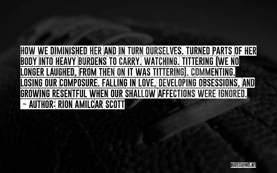 Developing Love Quotes By Rion Amilcar Scott