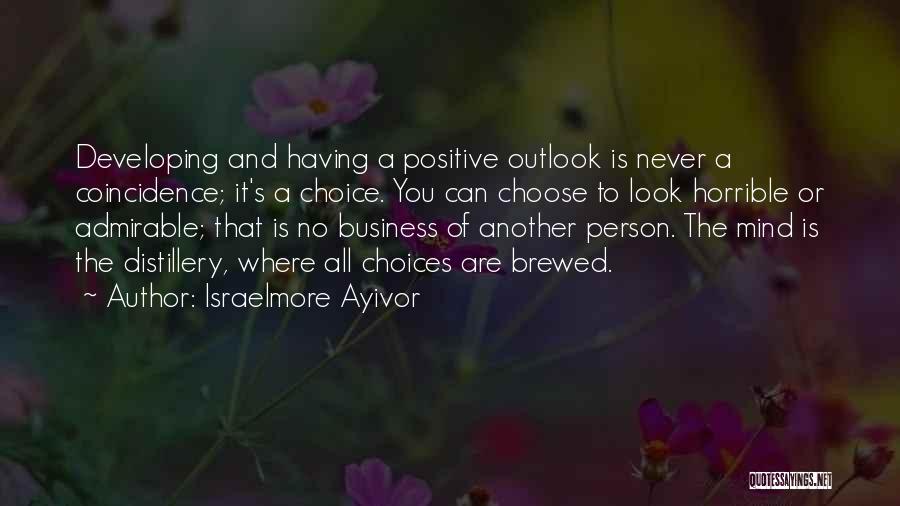 Developing Mind Quotes By Israelmore Ayivor