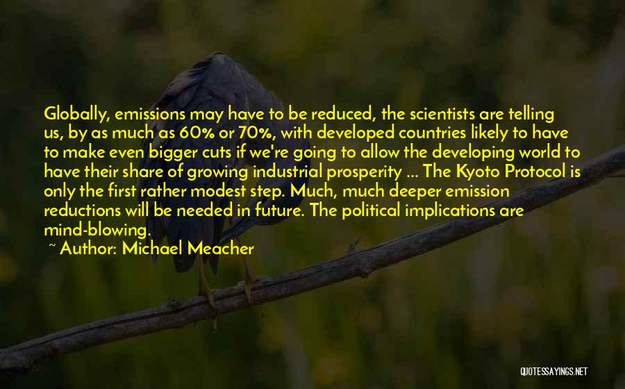 Developing Mind Quotes By Michael Meacher