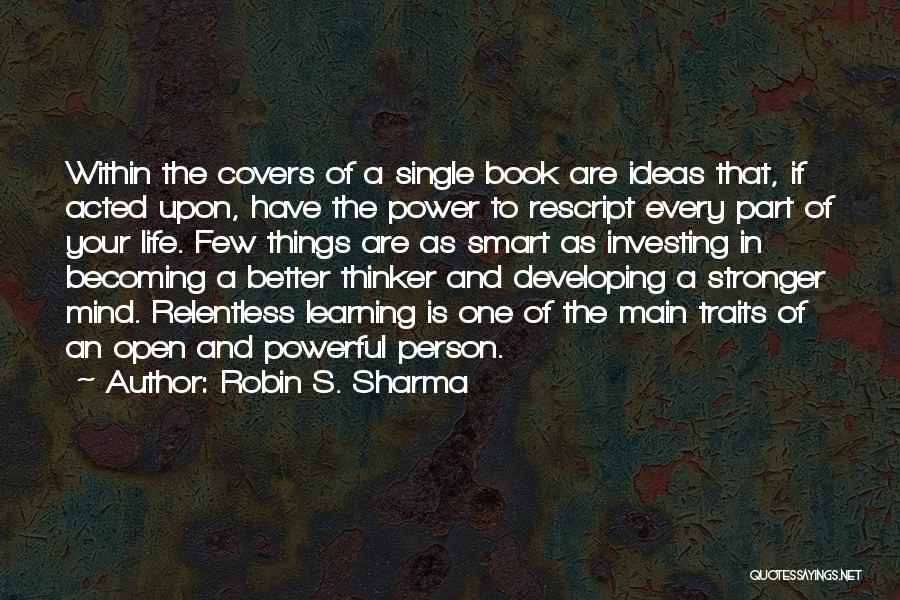 Developing Mind Quotes By Robin S. Sharma