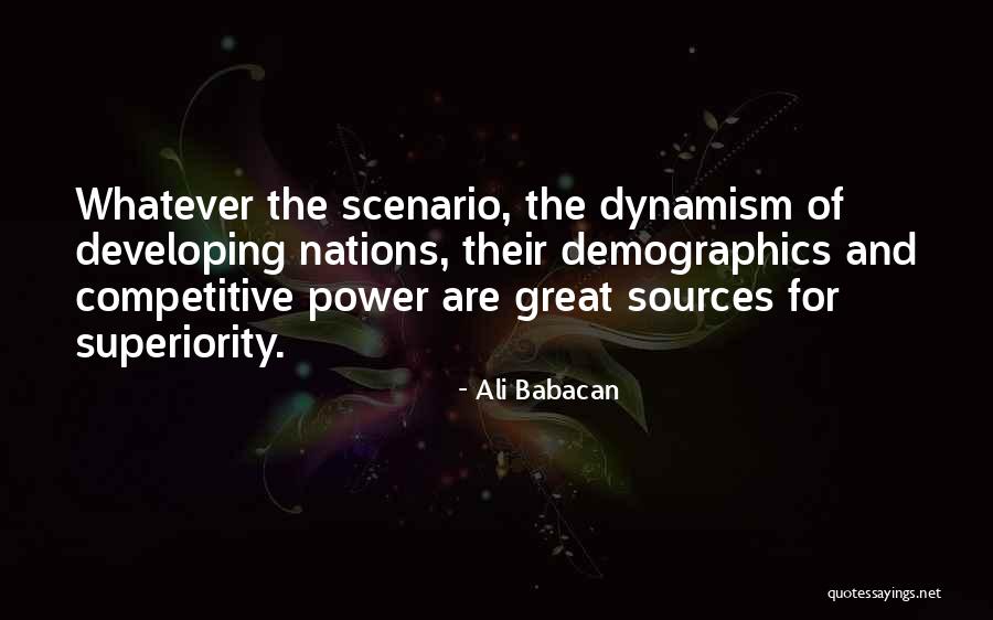 Developing Nations Quotes By Ali Babacan