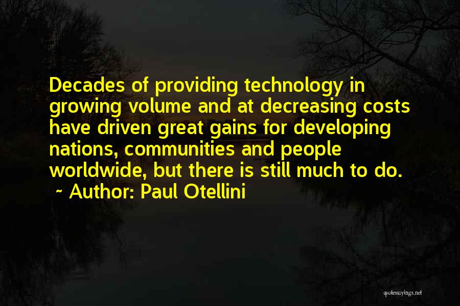 Developing Nations Quotes By Paul Otellini