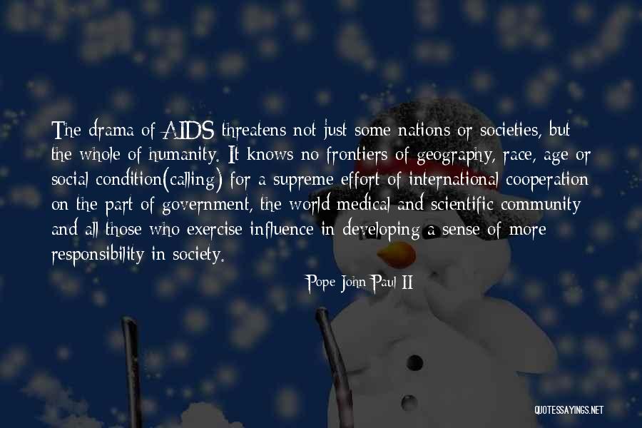 Developing Nations Quotes By Pope John Paul II