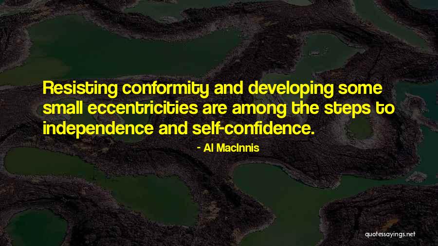 Developing Self Confidence Quotes By Al MacInnis