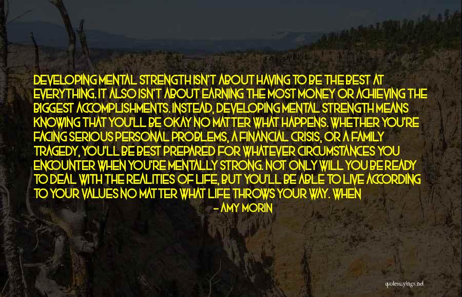Developing Strength Quotes By Amy Morin Developing Strength Quotes By Amy Morin