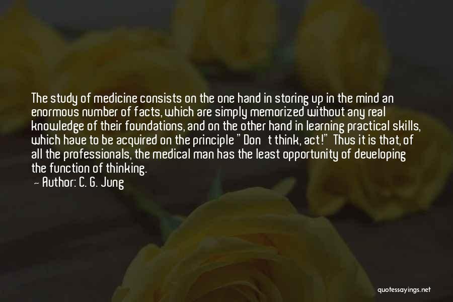Developing Your Mind Quotes By C. G. Jung