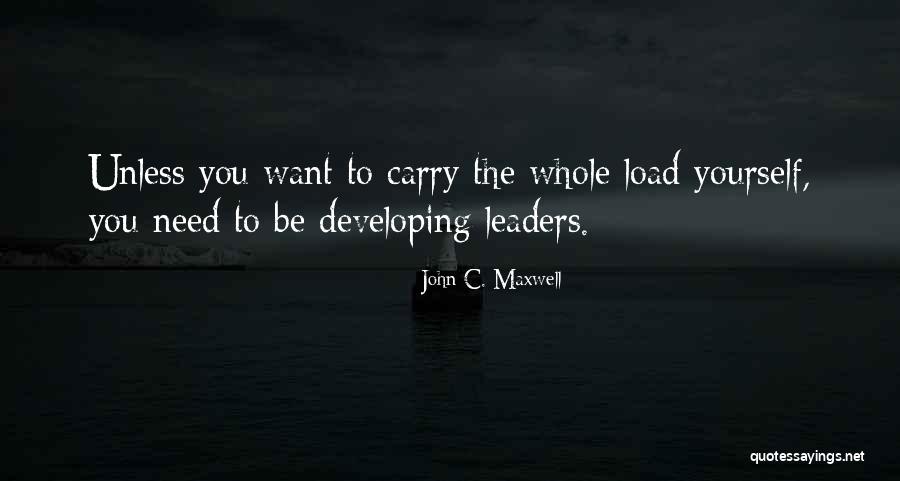Developing Yourself Quotes By John C. Maxwell Developing Yourself Quotes By John C. Maxwell