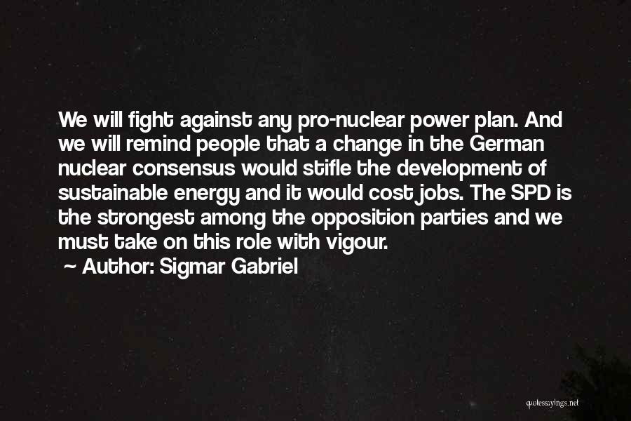 Development And Change Quotes By Sigmar Gabriel