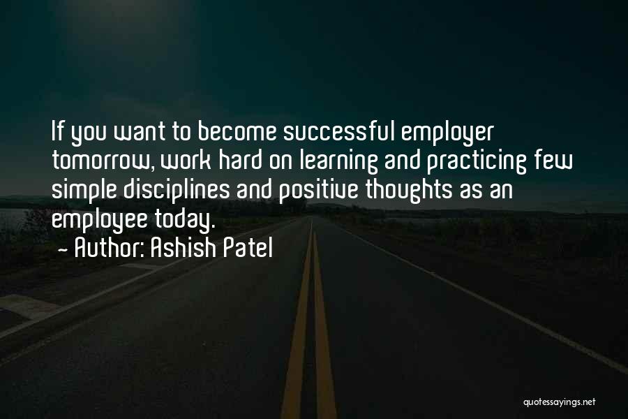 Development And Learning Quotes By Ashish Patel