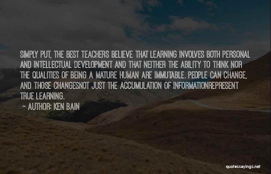 Development And Learning Quotes By Ken Bain