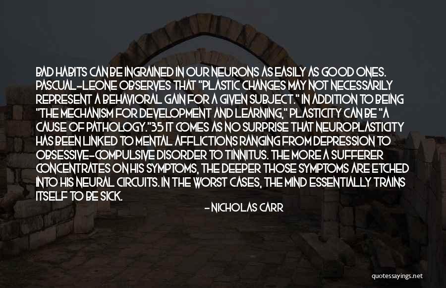 Development And Learning Quotes By Nicholas Carr