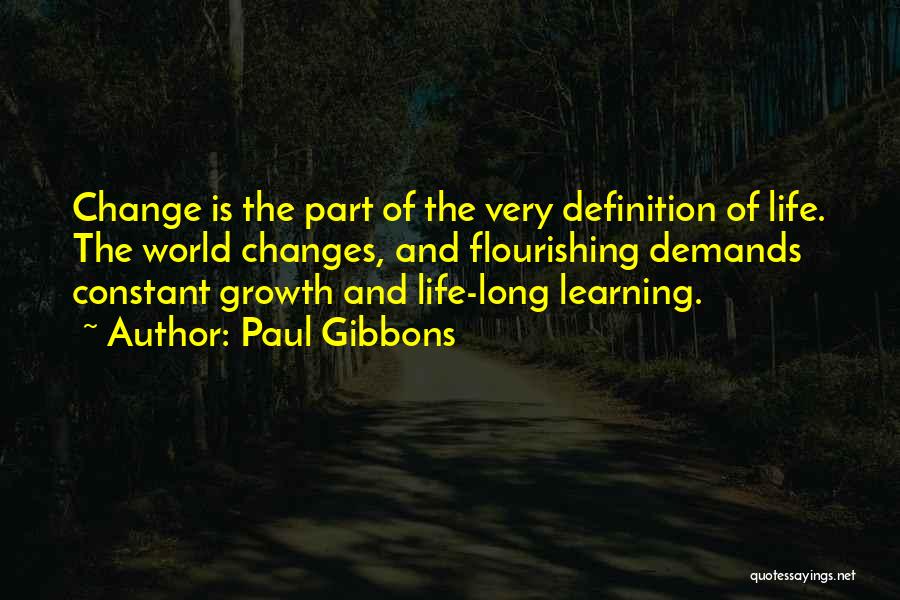 Development And Learning Quotes By Paul Gibbons