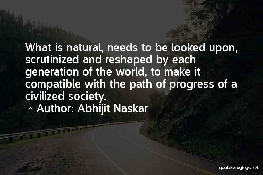 Development And Progress Quotes By Abhijit Naskar