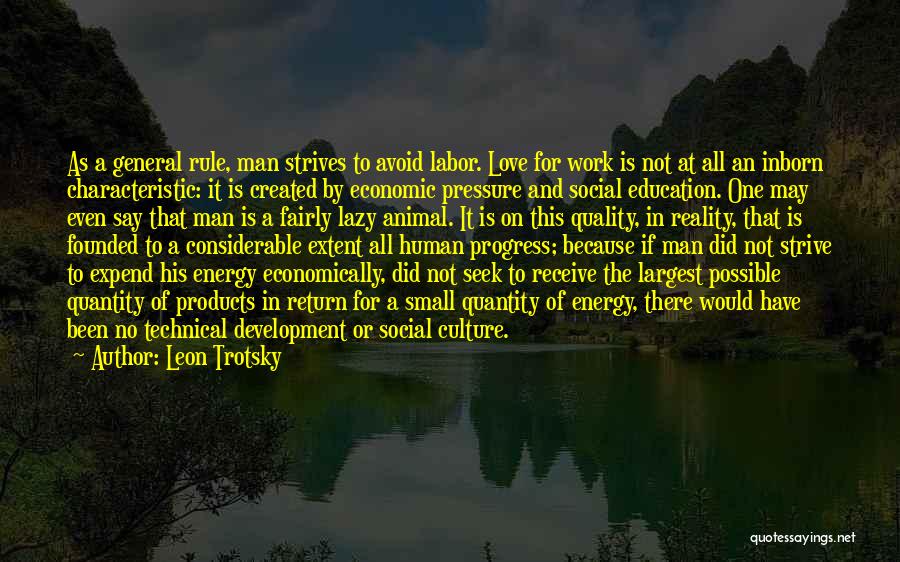 Development And Progress Quotes By Leon Trotsky