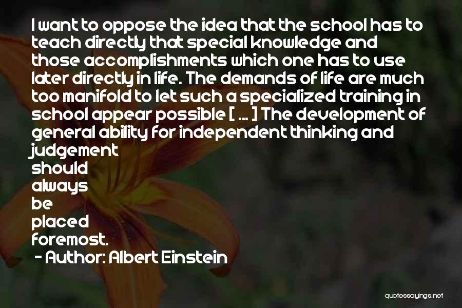 Development And Training Quotes By Albert Einstein