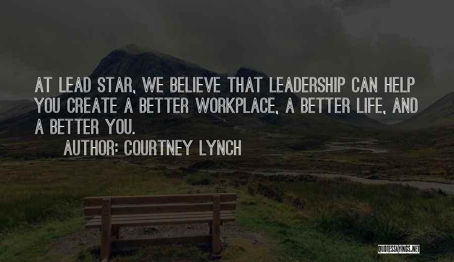 Development And Training Quotes By Courtney Lynch
