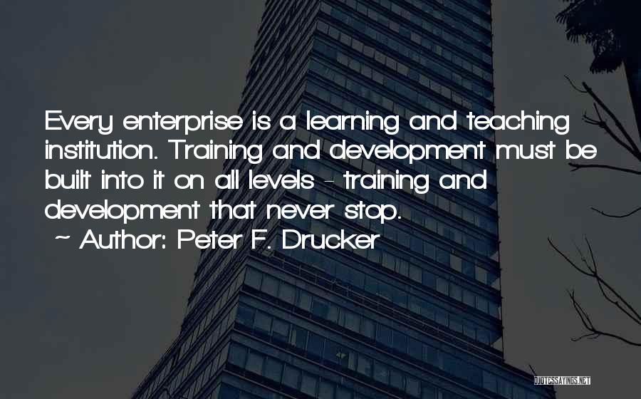 Development And Training Quotes By Peter F. Drucker