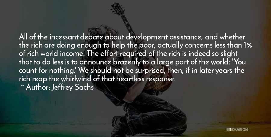Development Assistance Quotes By Jeffrey Sachs