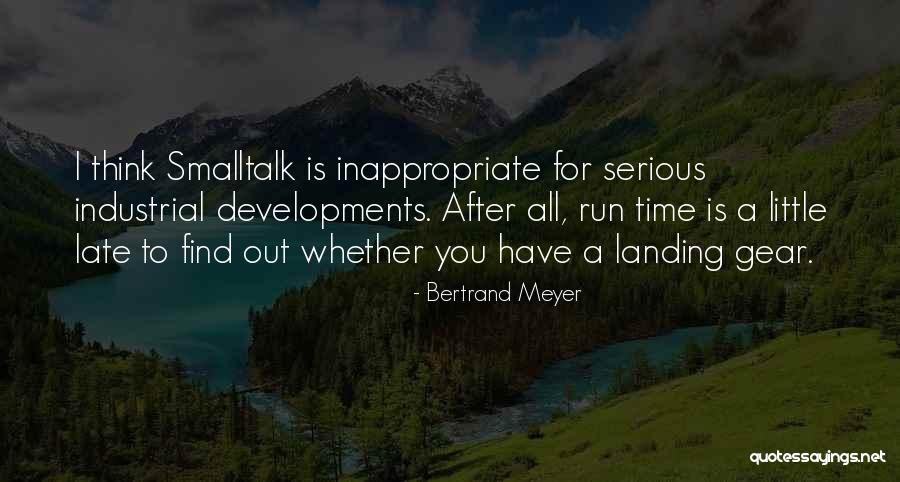 Development Developments Quotes By Bertrand Meyer Development Developments Quotes By Bertrand Meyer