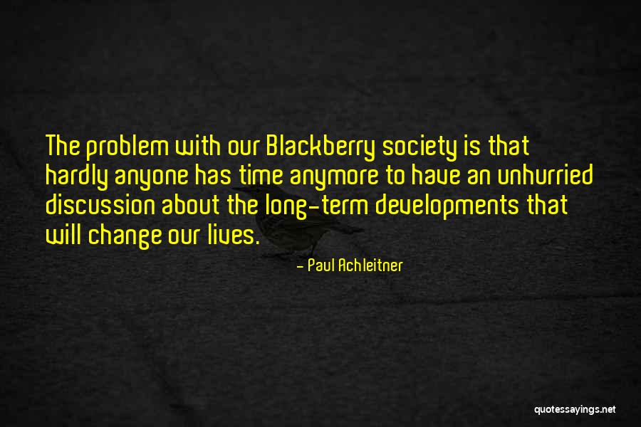 Development Developments Quotes By Paul Achleitner Development Developments Quotes By Paul Achleitner