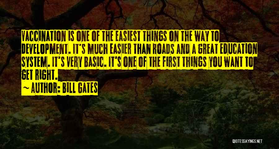 Development Education Quotes By Bill Gates